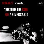 60 Aniversario de Birth of the Cool