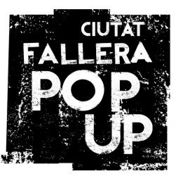 Ciudad Fallera Pop Up