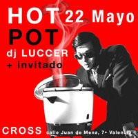 Hot Pot en Valencia 2010