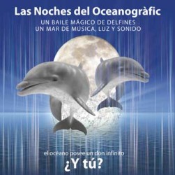 Las Noches del Oceanografic